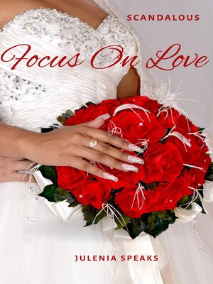 cover image of Focus on Love